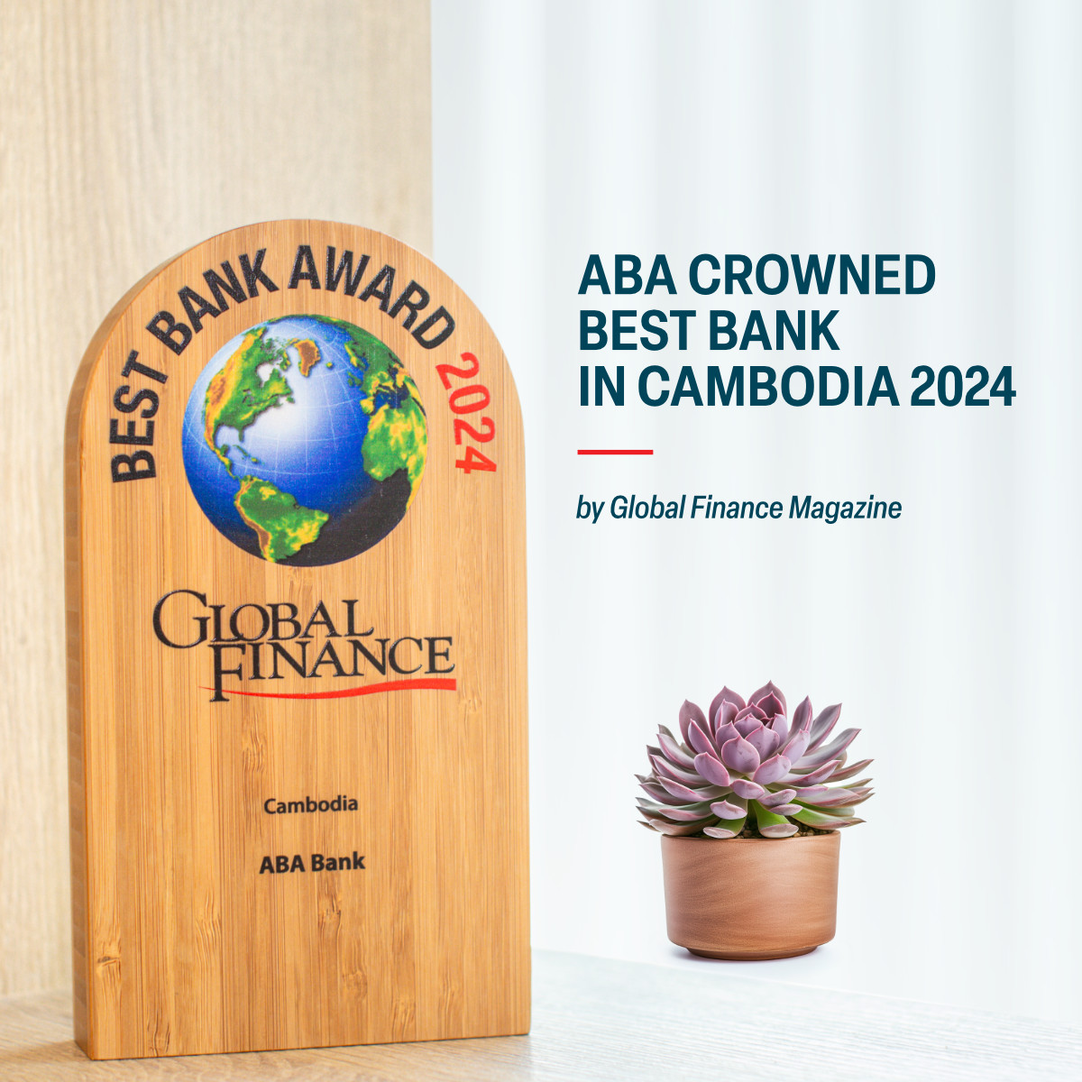 Global Finance magazine crowns ABA as Best Bank in Cambodia 2024